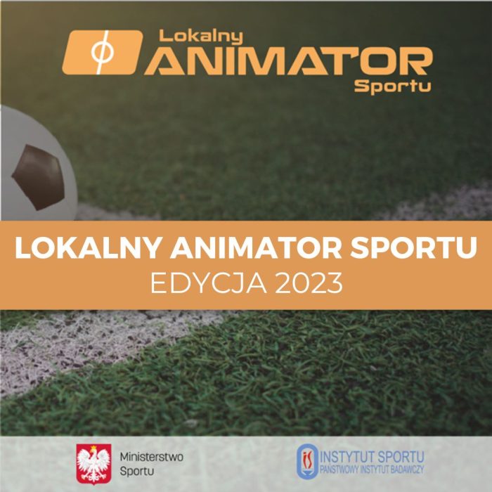 Miniturka artykułu: Ruszyła kolejna edycja Lokalnego Animatora Sportu! Zapraszamy na ORLIK