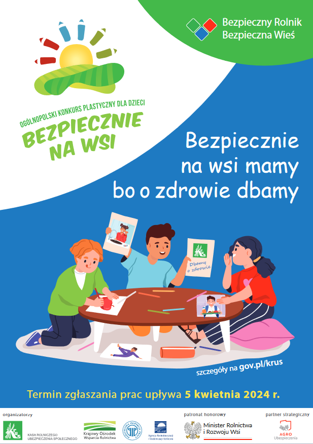 Miniturka artykułu: XIV Edycja Ogólnopolskiego Konkursu Plastycznego dla Dzieci pod hasłem: „Bezpiecznie na wsi mamy, bo o zdrowie dbamy”.