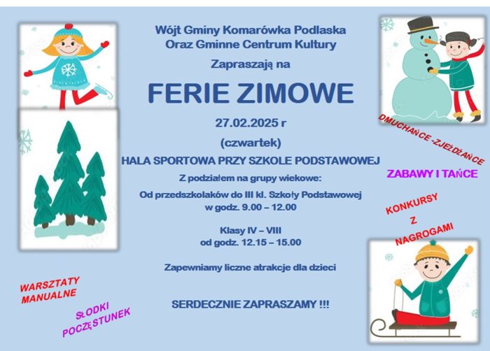 Miniturka artykułu: Ferie zimowe w Komarówce !